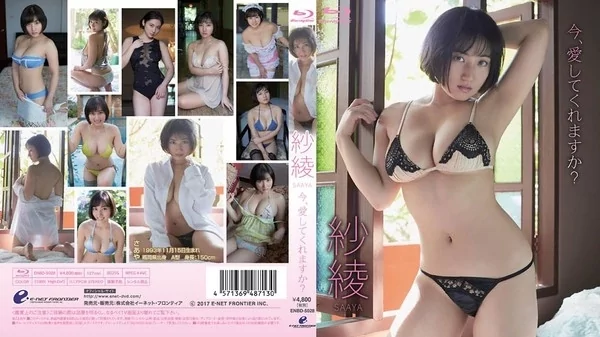[ENBD-5028] 紗綾 今、愛してくれますか？